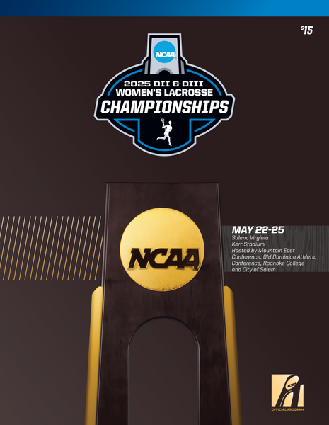 2025 NCAA Division II and Division III Women's Lacrosse Championships Program