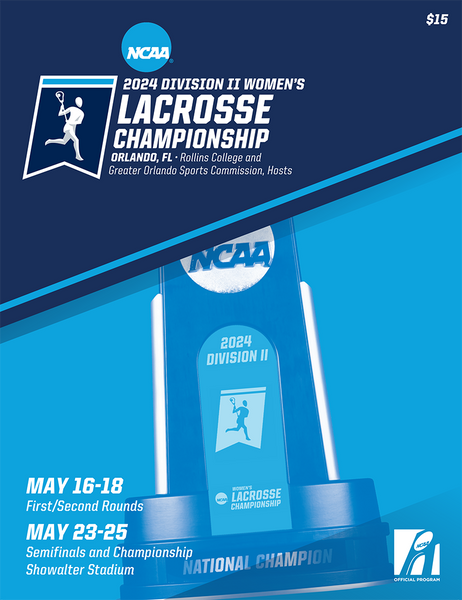 2024 NCAA Division II Women's Lacrosse Championship Program
